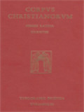 Corpus Christianorum: Sancti Leonis Magni Romani Pontificis Tractatus Septem Et Nonaginta