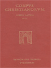Image of Corpus Christianorum: Sancti Cypriani Episcopi Opera, Pars II: Ad Donatum, De Mortalitate ,Ad Demetrianum, De Opere Et Eleemosynis, De Zelo Et Liuore, De Dominica Oratione, De Bono Patientiae