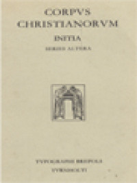 Image of Corpus Christianorum: Initia Patrum Latinorum, Collecta Ac Ordinata A