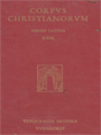 Image of Corpus Christianorum: Bedae Venerabilis Opera, Pars II, 4: Opera Exegetica, Expositio Actuum Apostolorum, Retractatio In Actus Apostolorum, Nomina Regionum Atque Locorum De Actibus Apostolorum, In Epistolas VII Catholicas