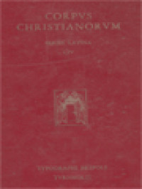 Image of Corpus Christianorum: Caesarii Arelatensis Opera, Pars I, 2: Sancti Caesarii Arelatensis, Sermones, Pars Altera - Continens Sermones De Scriptura Novi Testamenti, De Tempore, De Sanctis, Ad Monachos Cum Adpendice Et Indicibus