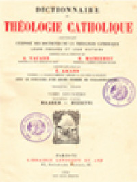 Image of Dictionnaire De Théologie Catholique: Contenant L'exposé Des Doctrines De La Théologie Catholique, Leurs Preuves Et Leur Histoire II.1. (Baader - Buzetti)
