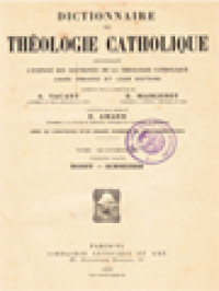 Image of Dictionnaire De Théologie Catholique: Contenant L'exposé Des Doctrines De La Théologie Catholique, Leurs Preuves Et Leur Histoire XIV.1. (Rosny - Schneider)