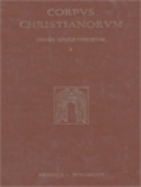 Image of Corpus Christianorum: Écrits Apocryphes Sur Les Apôtres, Traduction De L'édition Armenienne De Venise, I. Pierre, Paul, André, Jacques, Jean