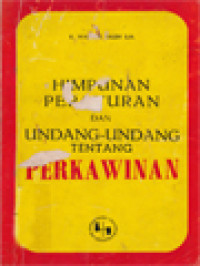 Image of Himpunan Peraturan Dan Undang-Undang Tentang Perkawinan