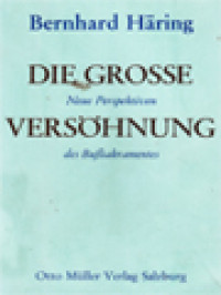 Image of Die Grosse Versöhnung: Neue Perspektiven Des Bußsakramentes