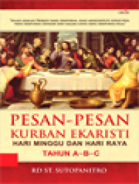 Image of Pesan-Pesan Kurban Ekaristi Hari Minggu Dan Hari Raya Tahun A-B-C