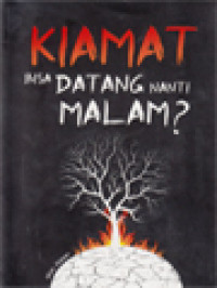 Image of Kiamat Bisa Datang Nanti Malam?
