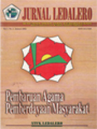 Image of Jurnal Ledalero: (Pembaruan Agama Pemberdayaan Masyarakat) Mempertimbangkan Pemberdayaan: Mencari Kiat Analitis Buat Para Agen Agama, Reformasi Masyarakat: Suatu Sumbangan Agama Kristen dalam Dialog dengan Mazhab Frankfurt dan Jurgen Habermas, Teologi dan Peran Anamnetisnya, Menjadi Religius dalam Kancah Perubahan Zaman: Momentum Pembauran dan Penyelarasan, Etika Keutamaan dan kualitas Hidup Moral, Friedrich Wilhelm Nietzsche: Allah Sudah Mati & Nikmatilah Hidup Ini, Transformasi Sikap Iman Demi Dialog Antaragama