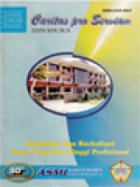 Image of Caritas Pro Serviam: Strategi Asmi Santa Maria Yogyakarta Menuju Pendidikan Tinggi Kejuruan Bermutu, Peran Strategis Pendidikan Vokasional Sebagai Bentuk Pendidikan Keterampilan, Rencana Stratejik Lembaga Pendidikan Profesional, Penyusunan Dan Penerapan Kurikulum Untuk Aktualisasi Dan Revitalisasi Peran Pendidikan Profesional, Peran Pendidikan Profesional Di Tengah Arus Besar Perubahan: Sebuah Paradigma Baru, Transformasi Pendidikan Profesional Menghadapi Perubahan Global, Kendala-Kendala Dalam Mencapai Tujuan Pendidikan Program Diploma, Membangun Milieu Pembelajaran Pada Pendidikan Tinggi Profesional, Pendidikan Profesional Public Relations: Upaya Menjawab Kebutuhan Pasar