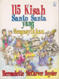 Image of 115 Kisah Santo Santa Yang Mengasyikkan