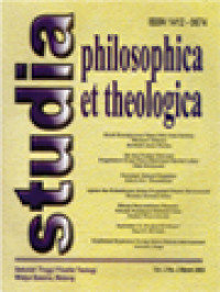 Image of Studia Philosophica Et Theologica: Ide Dan Praksis Toleransi Pengalaman Eropa Pasca-Reformasi Martin Luther, Agama Dan kebudayaan dalam Perspektif Filsafat Hermeneutis, Dilema Determinisme Manusia: Sebuah Perjalanan Reflektif Sains, September 11, Or Quid Sit Homo?, Kejahatan-Kejahatan Perang Dalam Hukum Internasional