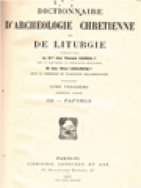 Image of Dictionnaire D'archéologie Chrétienne Et De Liturgie XIII.1: Os - Papyrus