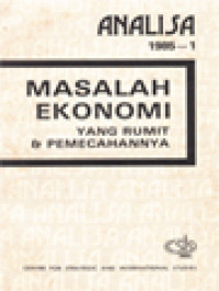 Image of Analisa: Masalah Ekonomi Yang Rumit & Pemecahannya