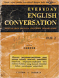 Image of Everyday English Conversation II: Percakapan Bahasa Inggris Sehari-Hari
