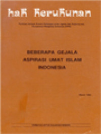 Image of Beberapa Gejala Aspirasi Umat Islam Indonesia
