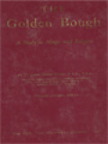 The Golden Bough: A Study In Magic And Religion