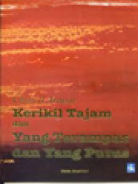 Image of Kerikil Tajam Dan Yang Terempas Dan Yang Putus