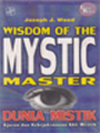 Image of Dunia Mistik: Ajaran dan Kebijakan Ahli Mistic