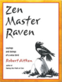 Image of Zen Master Raven: Sayings And Doings Of A Wise Bird