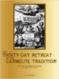 Image of The Thirty-Day Retreat In Carmelite Tradition