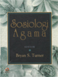 Image of Sosiologi Agama / Bryan S. Turner (Editor)