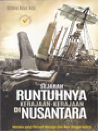 Image of Sejarah Runtuhnya Kerajaan-Kerajaan Di Nusantara