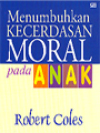 Image of Menumbuhkan Kecerdasan Moral Pada Anak