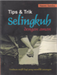 Image of Tips & Trik Selingkuh Dengan Aman