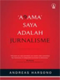 Image of 'A9ama' Saya Adalah Jurnalisme