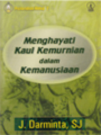 Image of Menghayati Kaul Kemurnian Dalam Kemanusiaan