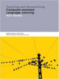 Image of Teaching And Researching Computer-Assisted Language Learning