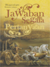 Image of Bhagavad-Gītā Menurut Aslinya: Jawaban Segala Pertanyaan