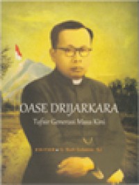 Image of Oase Drijarkara: Tafsir Generasi Masa Kini / G. Budi Subanar (Editor)