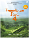 Pemulihan Jiwa 4: Aku Sesungguhnya Lebih Mampu Daripada Yang Aku Duga