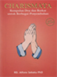 Image of Charismata: Kumpulan Doa Dan Berkat Untuk Berbagai Penyembuhan