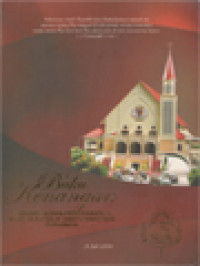 Image of Buku Kenangan Peresmian Dan Pemberkatan Gereja Katolik Santo Yakobus Surabaya 2 Juli 2006
