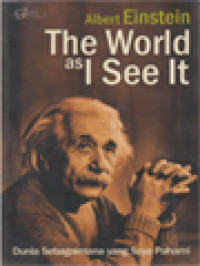 Image of The World As I See It: Dunia Sebagaimana Yang Saya Pahami
