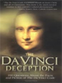 Image of The Da Vinci Deception: 100 Questions About The Facts And Fictions Of The Da Vinci Code