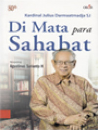 Image of Di Mata Para Sahabat: 80th Kardinal Julius Darmaatmadja SJ / Suryo Bagus, Yon Lesek (Editor)