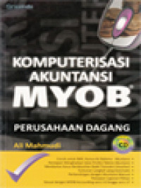 Image of Komputerisasi Akuntansi MYOB Perusahaan Dagang