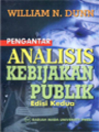 Image of Pengantar Analisis Kebijakan Publik