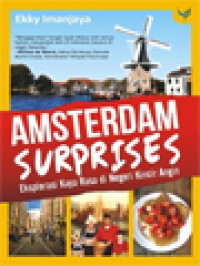 Image of Amsterdam Surprises: Eksplorasi Kaya Rasa Di Negeri Kincir Angin