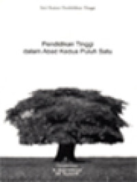 Image of Pendidikan Tinggi Dalam Abad Kedua Puluh Satu