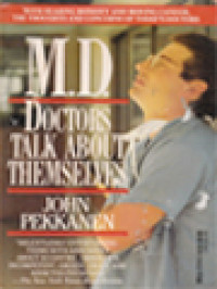 Image of M. D. Doctors Talk About Themselves