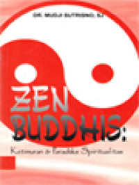 Image of Zen Buddhis: Ketimuran Dan Paradoks Spiritualitas