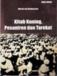 Image of Kitab Kuning, Pesantren Dan Tarekat