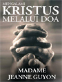 Image of Mengalami Kristus Melalui Doa