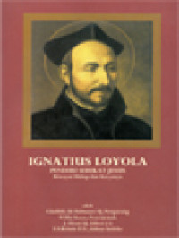 Image of Ignatius Loyola Pendiri Serikat Jesus Riwayat Hidup Dan Karyanya