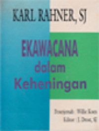 Image of Ekawacana Dalam Keheningan
